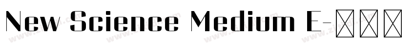 New Science Medium E字体转换 New Science Medium E字体转换